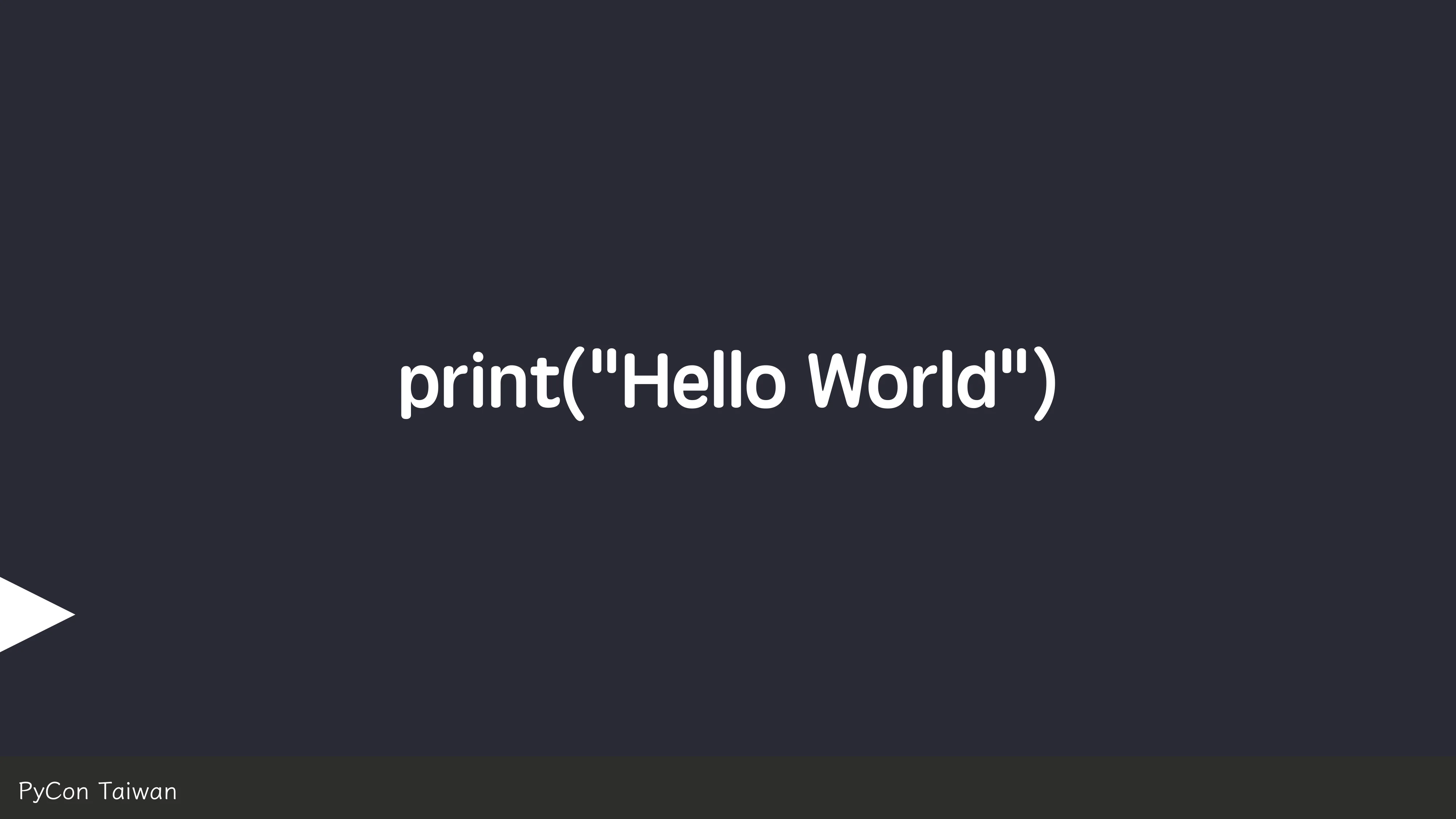 print("Hello World")，然後呢？ - 第 8 頁